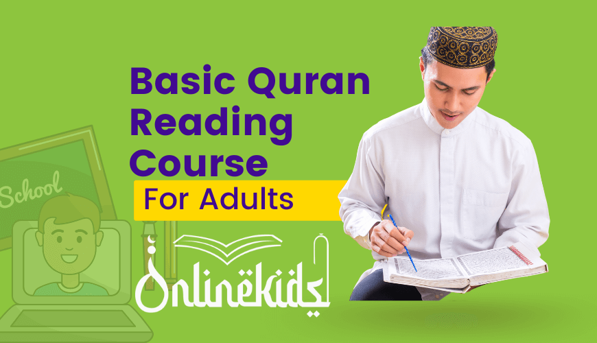 Basic Quran Reading for Adults