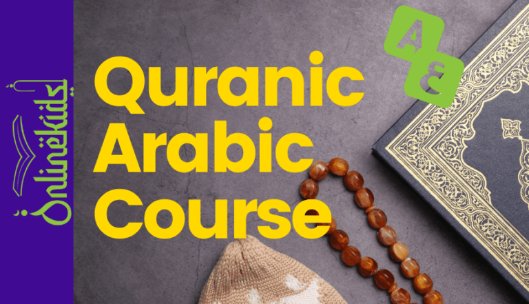 Quranic Arabic Course Online Kids Madrasa